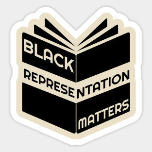 Black Representation Matters Sticker